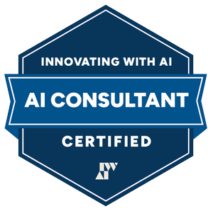 Innovating with AI: AI Consultant Certified badge